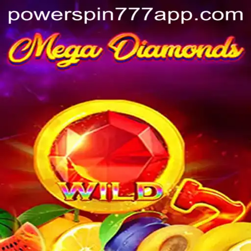 MegaDiamond Powerspin777 Game