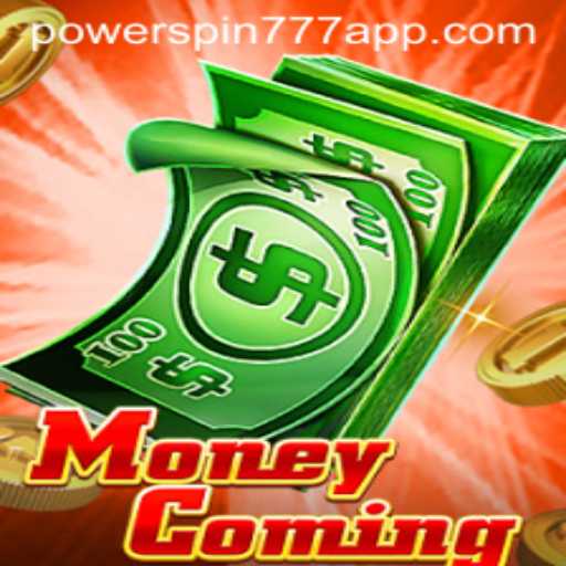 Discover the Thrilling World of MoneyComing: Dive into the Exciting Powerspin777 Game