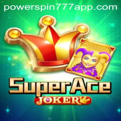 Unveiling the Thrills of SuperAceJoker: A Dive into the Dynamic World of Powerspin777